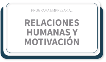 Relaciones Humanas y Motivación